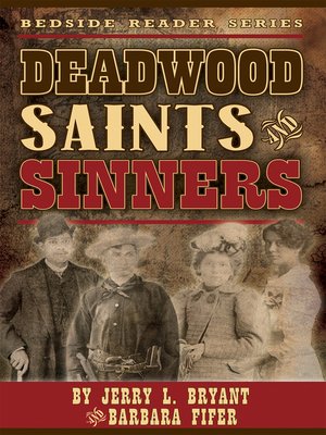 cover image of Deadwood Saints and Sinners